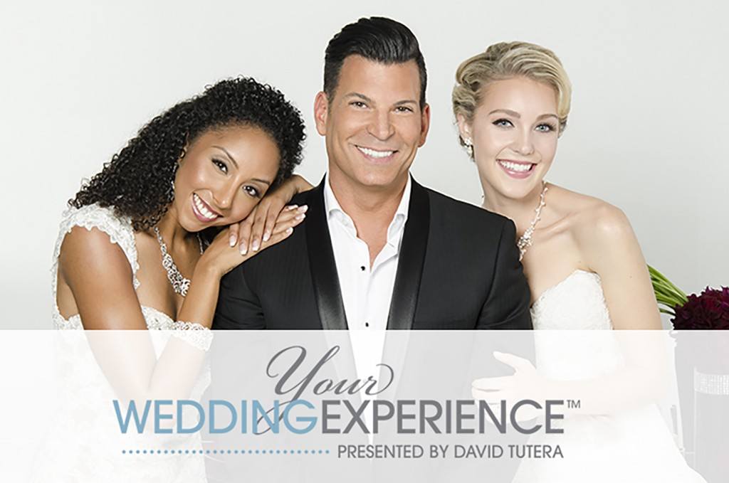 The Fabulous David Tutera presents his Bridal Show, ‘Your Wedding Experience’ on August 9th!