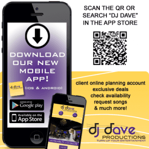 An App For all Your Wedding Needs! DJ Dave Productions New Mobile App is Finally Here!!