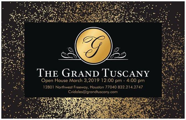 The Grand Tuscany Open House – March 3rd, 2019